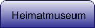 Heimatmuseum