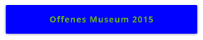 Offenes Museum 2015