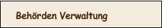 Behörden Verwaltung