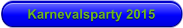 Karnevalsparty 2015