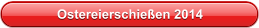 Ostereierschießen 2014